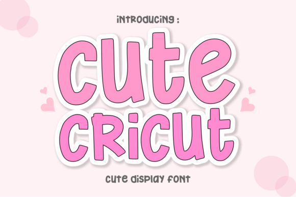 Cute Cricut: The Playful Font for Your Creative Projects