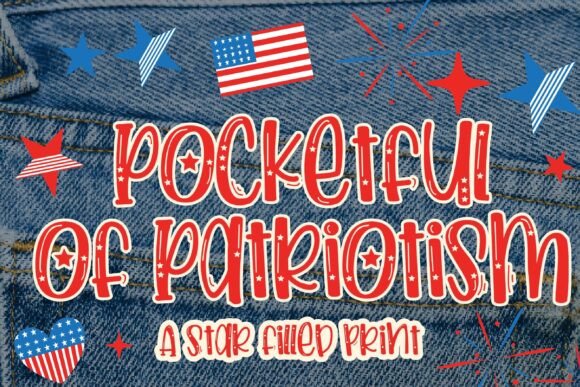 Pocketful of Patriotism: A Festive Star-Spangled Display Font