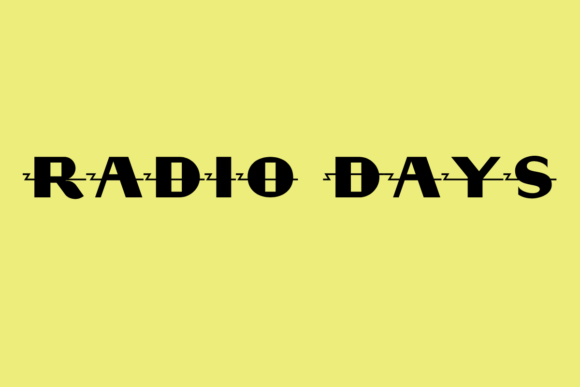 Radio Days: Bold Retro Typography for Dynamic Designs