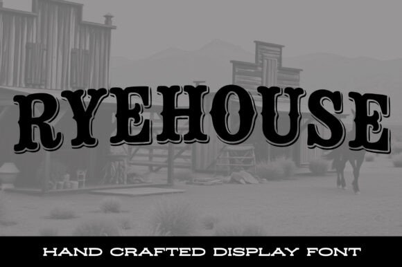 Ryehouse: The Bold Western Display Font