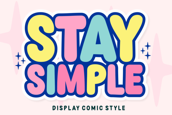 Stay Simple: A Playful Retro Font for Creative Projects