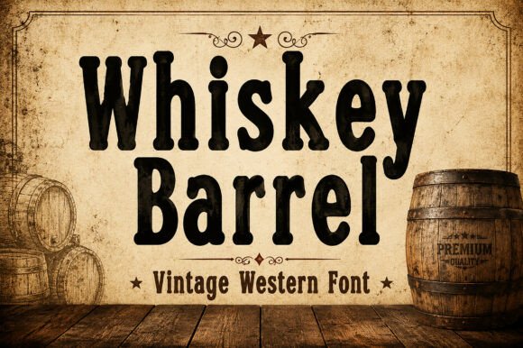 Whiskey Barrel: A Bold Vintage Western Display Font