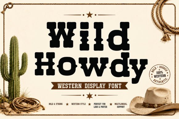 Wild Howdy: Your Bold Western Display Font